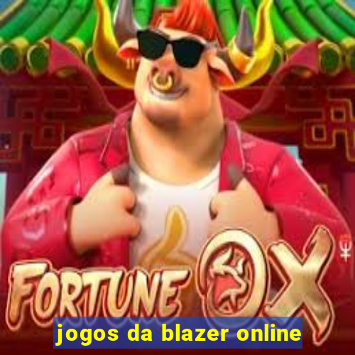 jogos da blazer online